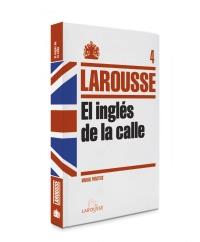 INGLÉS DE LA CALLE, EL | 9788415411222 | LAROUSSE | Llibreria Online de Banyoles | Comprar llibres en català i castellà online