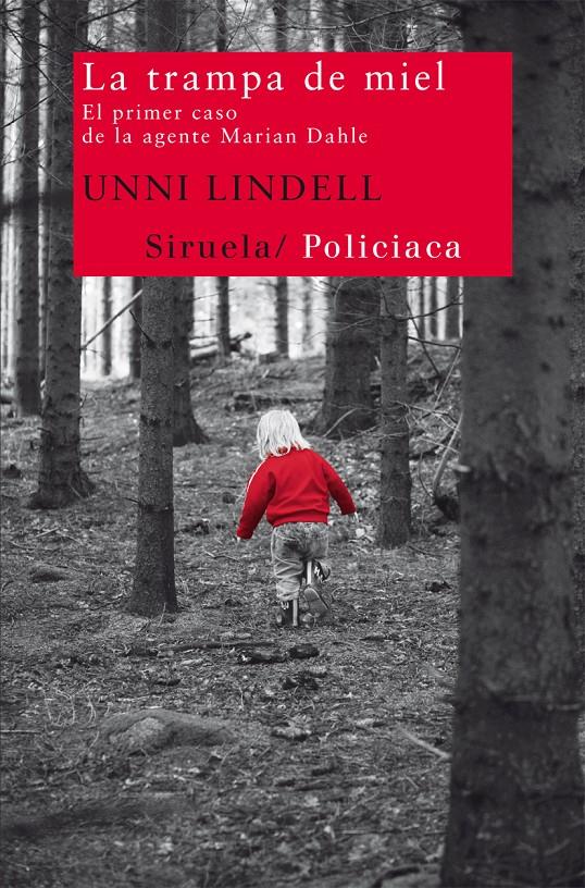 TRAMPA DE MIEL, LA | 9788498415681 | LINDELL, UNNI | Llibreria L'Altell - Llibreria Online de Banyoles | Comprar llibres en català i castellà online - Llibreria de Girona