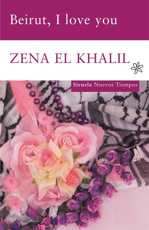 BEIRUT, I LOVE YOU | 9788498413311 | KHALIL, ZENA EL | Llibreria L'Altell - Llibreria Online de Banyoles | Comprar llibres en català i castellà online - Llibreria de Girona