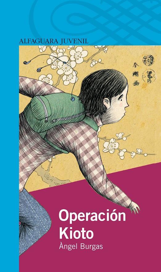 OPERACIÓN KIOTO | 9788420421674 | BURGAS,ÀNGEL | Llibreria Online de Banyoles | Comprar llibres en català i castellà online