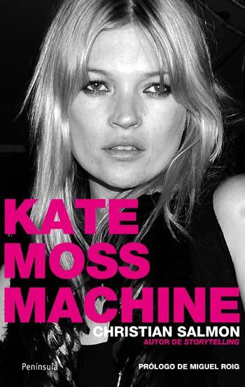 KATE MOSS MACHINE | 9788499420042 | SALMON, CHRISTIAN | Llibreria Online de Banyoles | Comprar llibres en català i castellà online