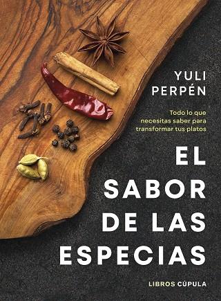 EL SABOR DE LAS ESPECIAS | 9788448041915 | PERPÉN, YULI | Llibreria Online de Banyoles | Comprar llibres en català i castellà online