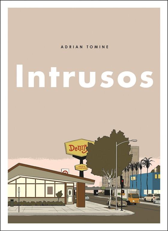 INTRUSOS | 9788494980831 | TOMINE, ADRIAN | Llibreria Online de Banyoles | Comprar llibres en català i castellà online