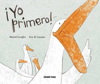 YO PRIMERO! | 9786077352303 | ESCOFFIER, MICHAËL/ DI GIACOMO, KRIS | Llibreria Online de Banyoles | Comprar llibres en català i castellà online