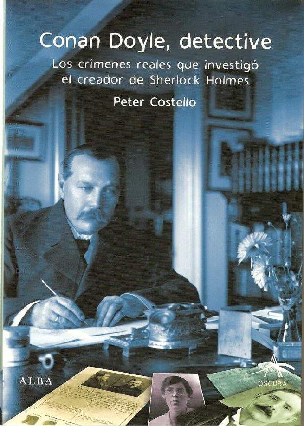 CONAN DOYLE , DETECTIVE | 9788484283737 | COSTELLO, PETER | Llibreria L'Altell - Llibreria Online de Banyoles | Comprar llibres en català i castellà online - Llibreria de Girona