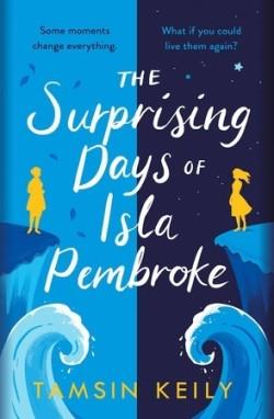 SURPRISING DAYS OF ISLA PEMBROKE, THE | 9781409191087 | KEILY, TAMSIN | Llibreria L'Altell - Llibreria Online de Banyoles | Comprar llibres en català i castellà online - Llibreria de Girona