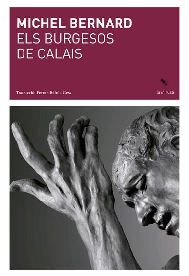 BURGESOS DE CALAIS, ELS | 9788412760101 | RÀFOLS GESA, FERRAN | Llibreria L'Altell - Llibreria Online de Banyoles | Comprar llibres en català i castellà online - Llibreria de Girona