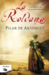 ROLDANA, LA | 9788498727616 | ARISTEGUI PILAR DE | Llibreria Online de Banyoles | Comprar llibres en català i castellà online