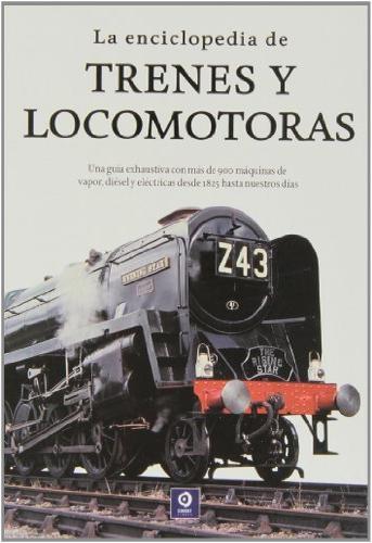 ENCICLOPEDIA DE TRENES Y LOCOMOTORAS, LA | 9788497941723 | Llibreria Online de Banyoles | Comprar llibres en català i castellà online