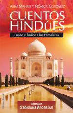 CUENTOS HINDÚES | 9788496112087 | MAHAN, ASHA/GONZÁLEZ, MÓNICA | Llibreria Online de Banyoles | Comprar llibres en català i castellà online