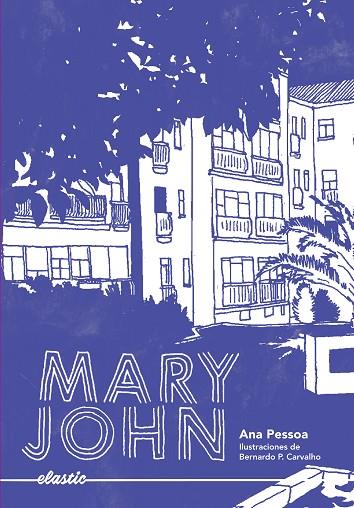 MARY JOHN | 9788419478054 | PESSOA, ANA | Llibreria Online de Banyoles | Comprar llibres en català i castellà online