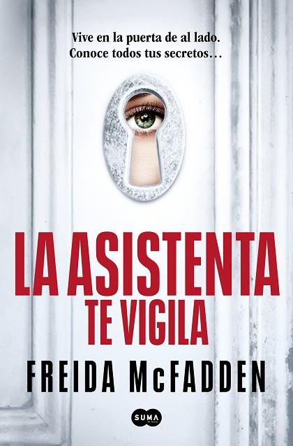 LA ASISTENTA TE VIGILA (LA ASISTENTA 3) | 9788410257184 | MCFADDEN, FREIDA | Llibreria Online de Banyoles | Comprar llibres en català i castellà online