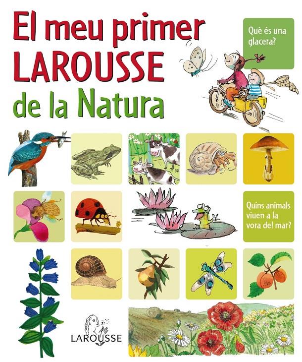 MEU PRIMER LAROUSSE DE LA NATURA, EL | 9788480166751 | - | Llibreria Online de Banyoles | Comprar llibres en català i castellà online