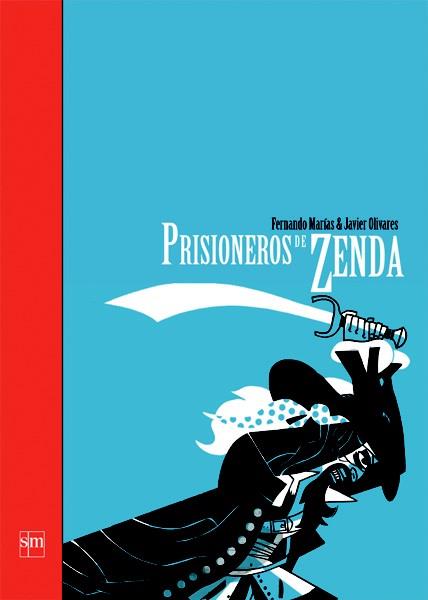 PRISIONEROS DE ZENDA | 9788467556346 | MARÍAS, FERNANDO | Llibreria Online de Banyoles | Comprar llibres en català i castellà online