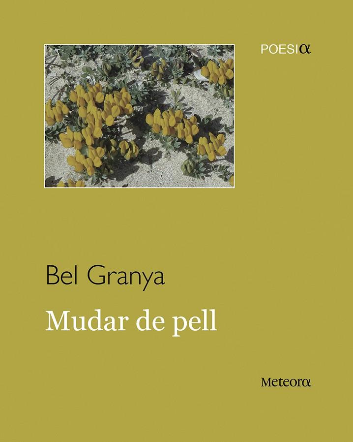 MUDAR DE PELL | 9788494454790 | GRAÑA ZAPATA, ISABEL | Llibreria Online de Banyoles | Comprar llibres en català i castellà online