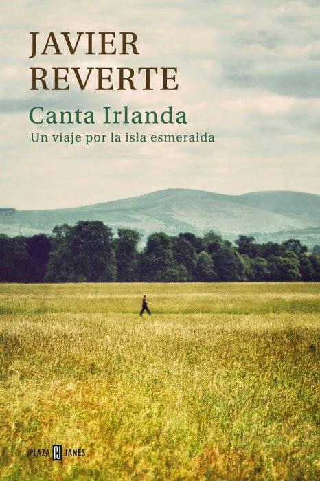 CANTA IRLANDA | 9788401346873 | REVERTE,JAVIER | Llibreria Online de Banyoles | Comprar llibres en català i castellà online