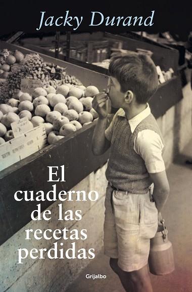 CUADERNO DE LAS RECETAS PERDIDAS, EL | 9788425359958 | DURAND, JACKY | Llibreria Online de Banyoles | Comprar llibres en català i castellà online