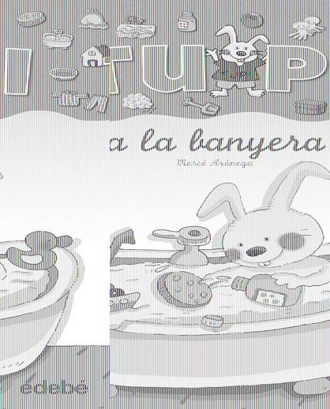 TUPI A LA BANYERA | 9788423681624 | ARANEGA, MERCÈ | Llibreria Online de Banyoles | Comprar llibres en català i castellà online