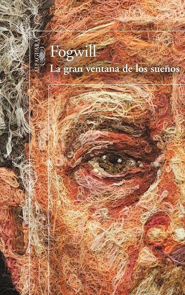 GRAN VENTANA DE LOS SUEÑOS, LA | 9788420414645 | FOGWILL | Llibreria L'Altell - Llibreria Online de Banyoles | Comprar llibres en català i castellà online - Llibreria de Girona