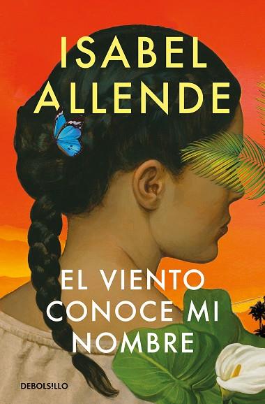 EL VIENTO CONOCE MI NOMBRE | 9788466374613 | ALLENDE, ISABEL | Llibreria Online de Banyoles | Comprar llibres en català i castellà online