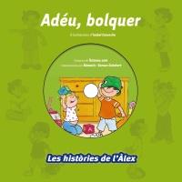 ADÉU, BOLQUER | 9788499740140 | IL·LUST: CARUNCHO, ISABEL | Llibreria Online de Banyoles | Comprar llibres en català i castellà online