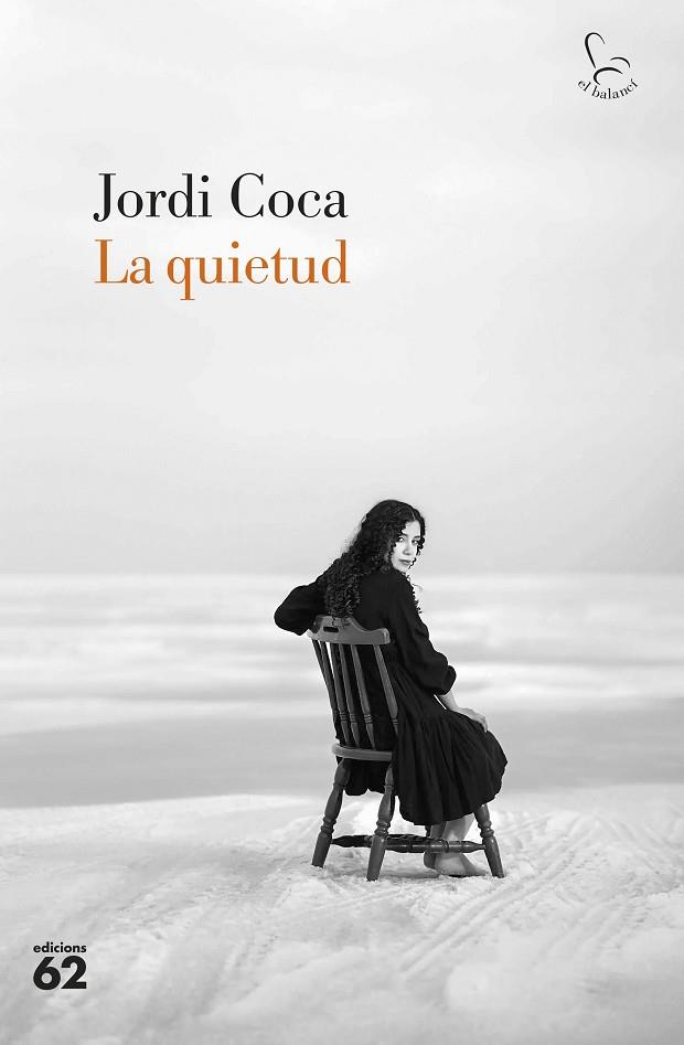 LA QUIETUD | 9788429781922 | COCA VILLALONGA, JORDI | Llibreria L'Altell - Llibreria Online de Banyoles | Comprar llibres en català i castellà online - Llibreria de Girona