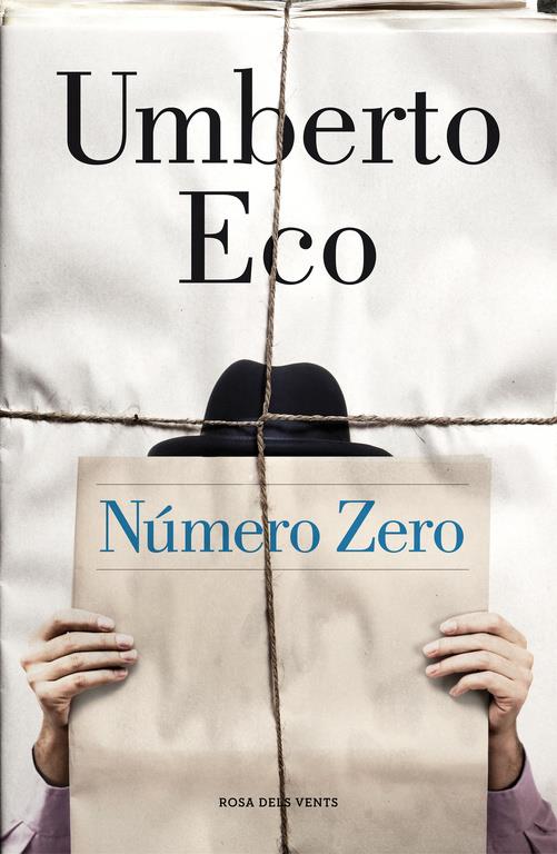 NÚMERO ZERO | 9788415961673 | ECO,UMBERTO | Llibreria L'Altell - Llibreria Online de Banyoles | Comprar llibres en català i castellà online - Llibreria de Girona