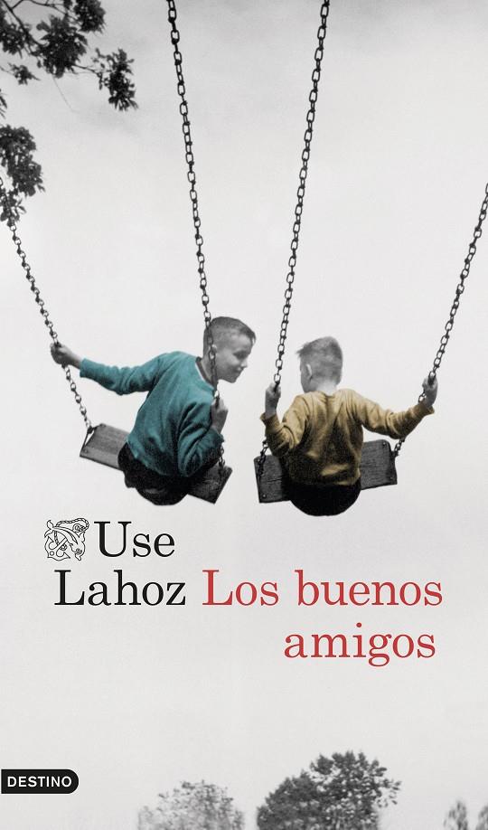 BUENOS AMIGOS, LOS | 9788423351428 | LAHOZ, USE | Llibreria Online de Banyoles | Comprar llibres en català i castellà online