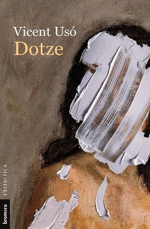 DOTZE | 9788413584218 | USÓ, VICENT | Llibreria L'Altell - Llibreria Online de Banyoles | Comprar llibres en català i castellà online - Llibreria de Girona