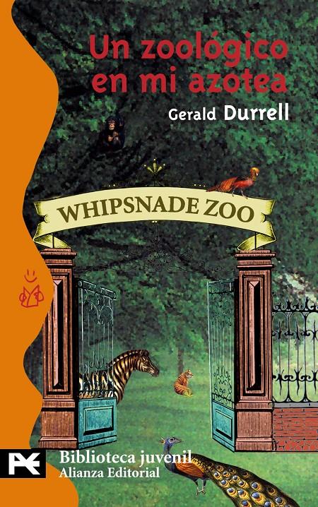 UN ZOOLÓGICO EN MI AZOTEA | 9788420655789 | DURRELL,GERARD | Llibreria Online de Banyoles | Comprar llibres en català i castellà online