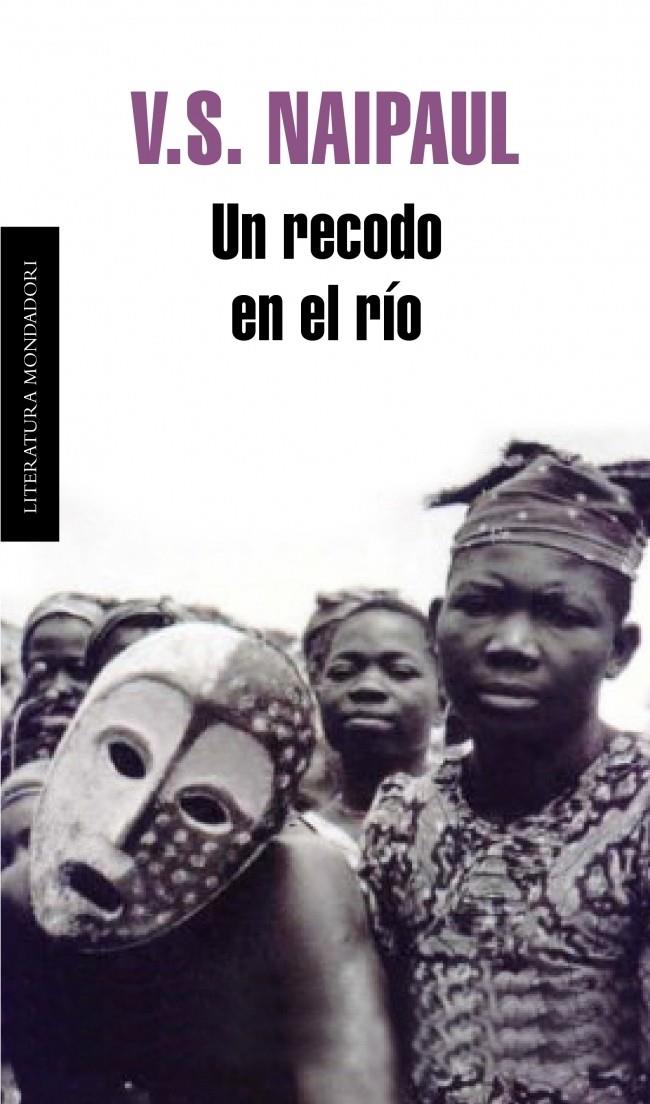 RECODO EN EL RÍO, UN | 9788439721802 | NAIPAUL, V.S. | Llibreria Online de Banyoles | Comprar llibres en català i castellà online