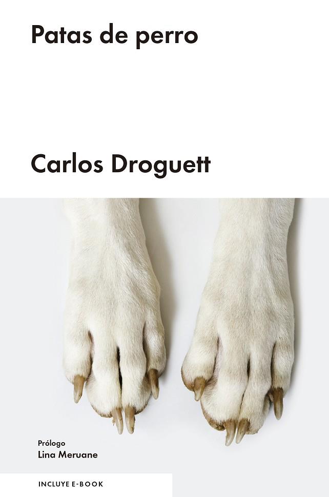 PATAS DE PERRO | 9788416665044 | DROGUETT, CARLOS | Llibreria Online de Banyoles | Comprar llibres en català i castellà online