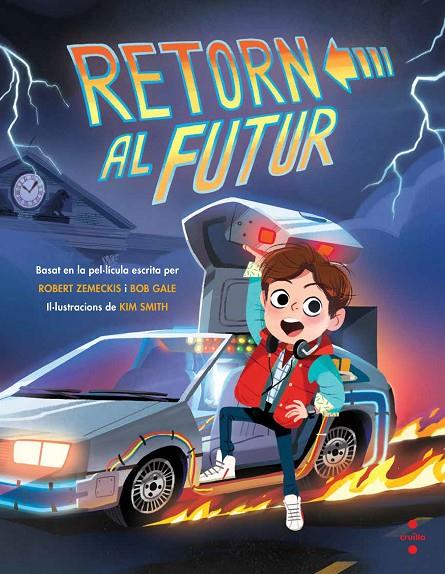 RETORN AL FUTUR | 9788466145169 | GALE, BOB/ZEMECKIS, ROBERT | Llibreria Online de Banyoles | Comprar llibres en català i castellà online