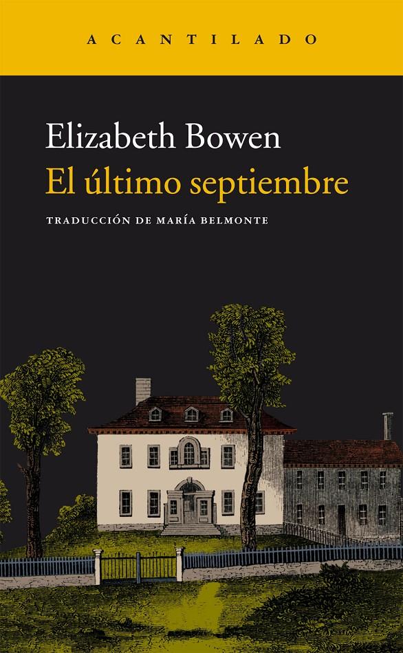 EL ÚLTIMO SEPTIEMBRE | 9788415689904 | BOWEN, ELIZABETH | Llibreria Online de Banyoles | Comprar llibres en català i castellà online