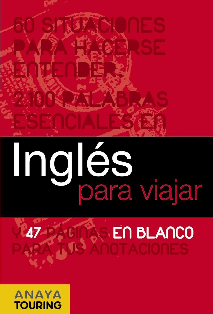 INGLÉS PARA VIAJAR | 9788497768726 | ANAYA TOURING CLUB | Llibreria Online de Banyoles | Comprar llibres en català i castellà online