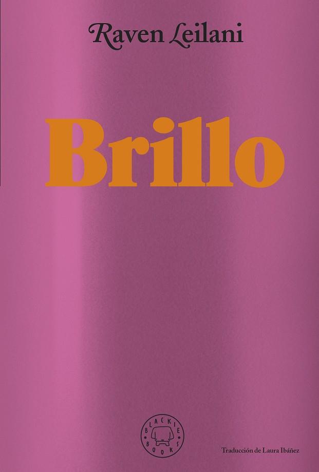 BRILLO | 9788418733871 | LEILANI, RAVEN | Llibreria Online de Banyoles | Comprar llibres en català i castellà online