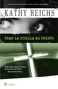 TRAS LA HUELLA DE CRISTO | 9788498671391 | REICHS, KATHY | Llibreria Online de Banyoles | Comprar llibres en català i castellà online