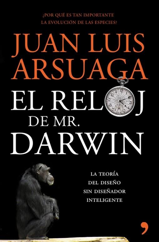 RELOJ DE MR DARWIN, EL | 9788484607922 | ARSUAGA,JUAN LUIS | Llibreria Online de Banyoles | Comprar llibres en català i castellà online