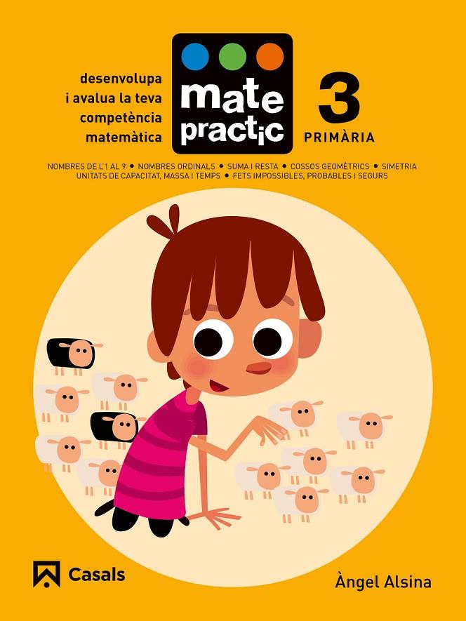 QUADERN MATEPRACTIC 3 PRIMÀRIA | 9788421858363 | ALSINA PASTELLS, ÀNGEL | Llibreria Online de Banyoles | Comprar llibres en català i castellà online