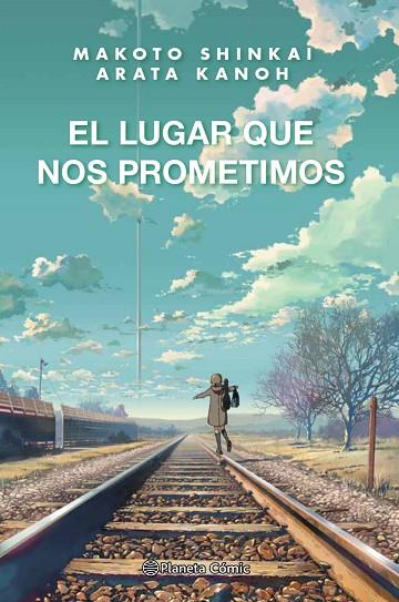 EL LUGAR QUE NOS PROMETIMOS (NOVELA) | 9788413416045 | SHINKAI, MAKOTO | Llibreria Online de Banyoles | Comprar llibres en català i castellà online