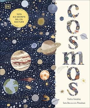 COSMOS (EDICIÓ EN CATALÀ) | 9780241703816 | GONZÁLEZ, NOELIA | Llibreria Online de Banyoles | Comprar llibres en català i castellà online