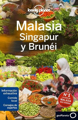 MALASIA, SINGAPUR Y BRUNÉI 3 | 9788408152385 | BRETT ATKINSON/GREG BENCHWICK/CRISTIAN BONETTO/AUSTIN BUSH/SIMON RICHMOND/ISABEL ALBISTON/ROBERT SCO | Llibreria Online de Banyoles | Comprar llibres en català i castellà online