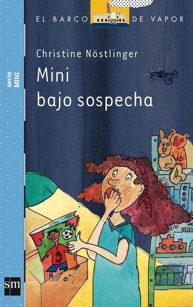 MINI BAJO SOSPECHA | 9788467557732 | NÖSTLINGER, CHRISTINE | Llibreria Online de Banyoles | Comprar llibres en català i castellà online