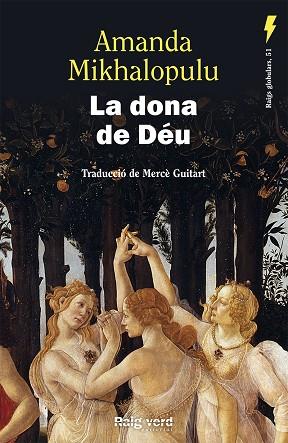 LA DONA DE DÉU | 9788419206268 | MIKHALOPULU, AMANDA | Llibreria Online de Banyoles | Comprar llibres en català i castellà online