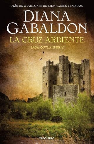 CRUZ ARDIENTE, LA | 9788466377805 | GABALDON, DIANA | Llibreria L'Altell - Llibreria Online de Banyoles | Comprar llibres en català i castellà online - Llibreria de Girona