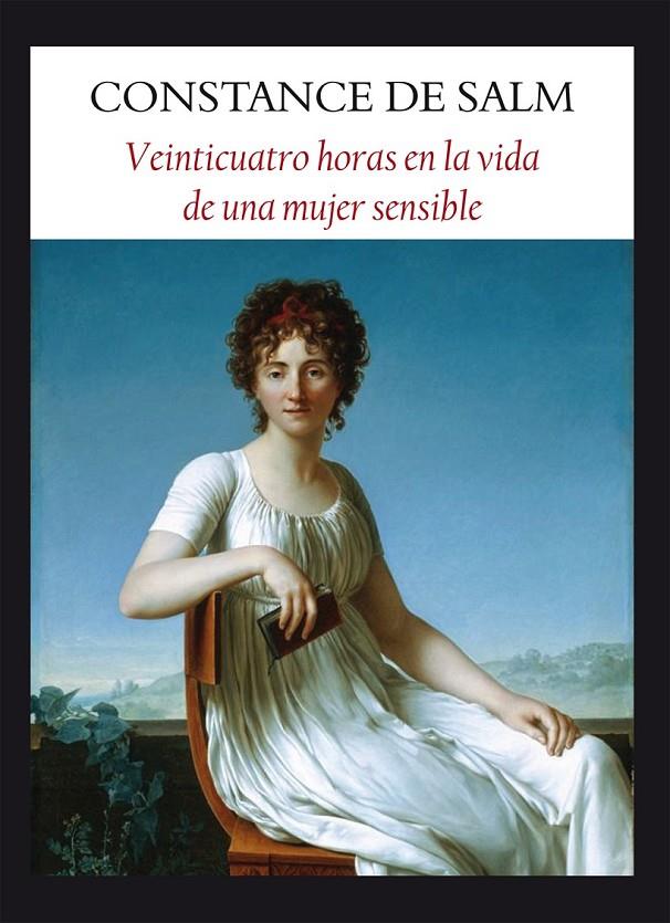 VEINTICUATRO HORAS EN LA VIDA DE UNA MUJER SENSIBLE | 9788496601703 | DE SALM, CONSTANCE | Llibreria Online de Banyoles | Comprar llibres en català i castellà online