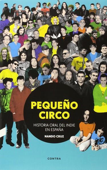 PEQUEÑO CIRCO | 9788494683329 | CRUZ, NANDO | Llibreria L'Altell - Llibreria Online de Banyoles | Comprar llibres en català i castellà online - Llibreria de Girona