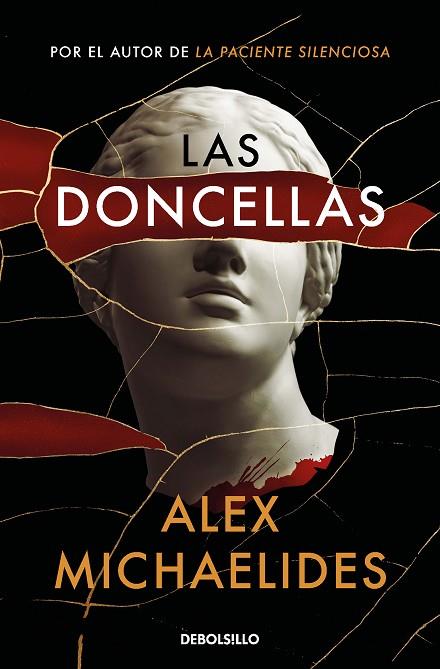 DONCELLAS, LAS | 9788466360173 | MICHAELIDES, ALEX | Llibreria Online de Banyoles | Comprar llibres en català i castellà online