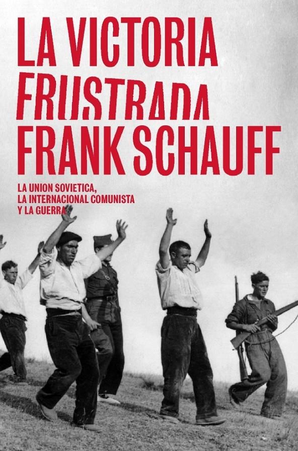 VICTORIA FRUSTRADA, LA | 9788483068014 | SHAUFF, FRANK | Llibreria Online de Banyoles | Comprar llibres en català i castellà online