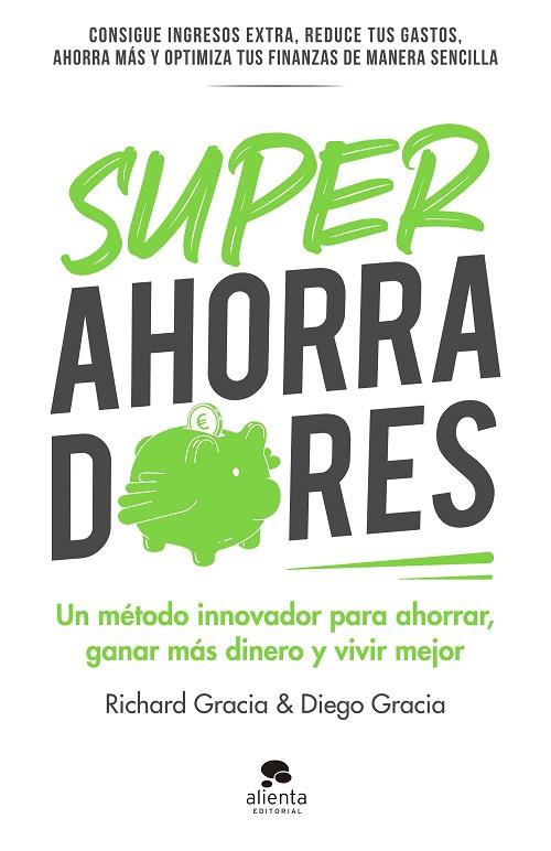 SUPERAHORRADORES | 9788413441306 | GRACIA ANSO, RICHARD/GRACIA ANSO, DIEGO | Llibreria Online de Banyoles | Comprar llibres en català i castellà online